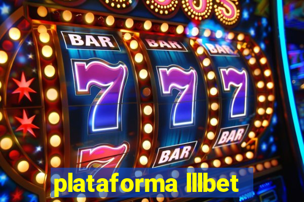 plataforma lllbet